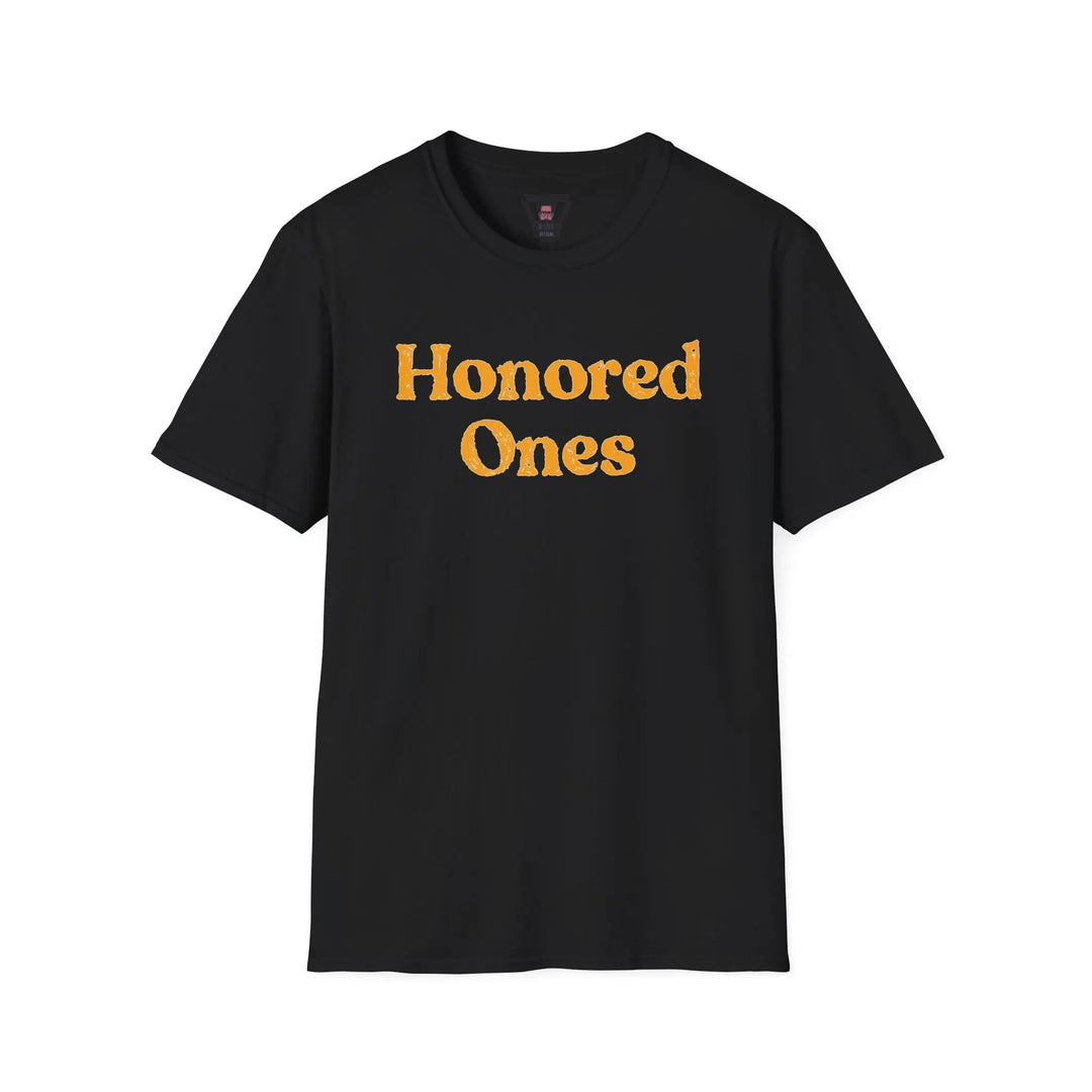 Honored Ones T-Shirt Printify