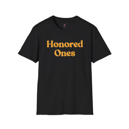 Honored Ones T-Shirt Printify