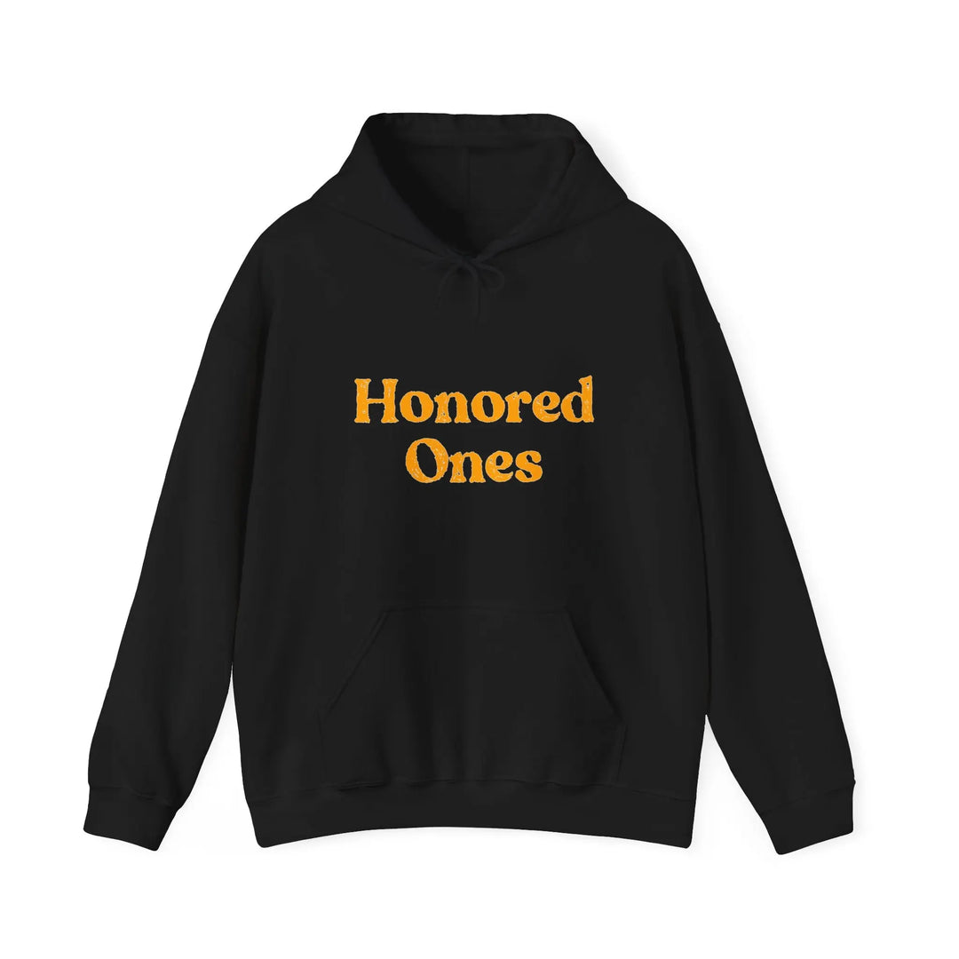 Honored Ones Hooded Sweatshirt Printify