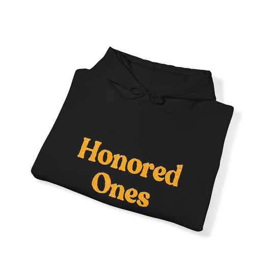 Honored Ones Hooded Sweatshirt Printify
